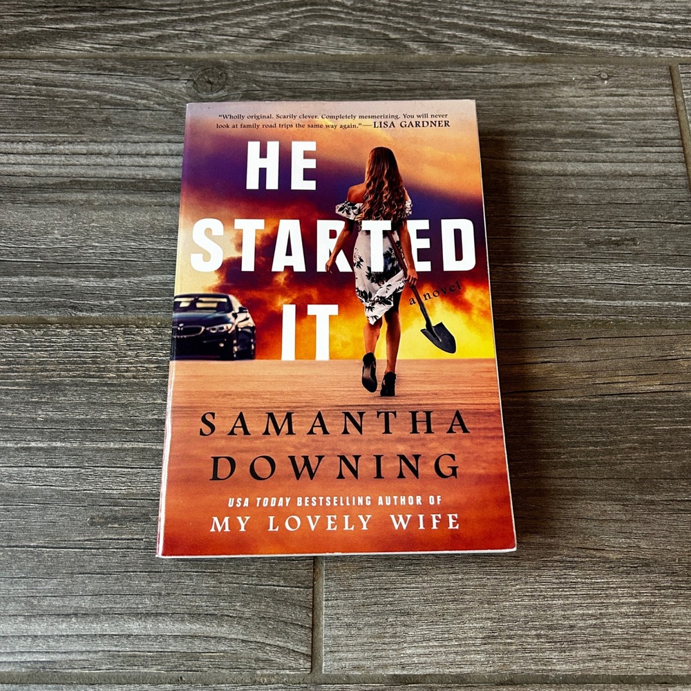 He Started It By Samantha‎ Downing Paperback Thriller Novel